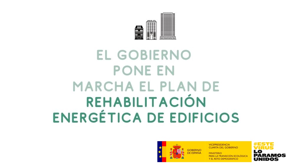 Aprobado el Programa de Rehabilitación Energética (PREE) una línea de ayudas de 300 millones para Rehabilitación Energética de Edificios